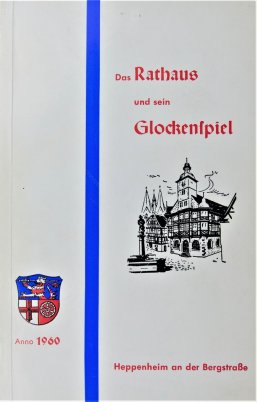 Broschüre Das Rathaus und sein Glockenspiel
