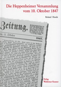 Broschüre Heppenheimer Versammlung vom 10. Oktober 1847