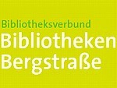 Bibliotheksverbund Bibliotheken Bergstraße Bibliotheksverbund Bibliotheken Bergstraße